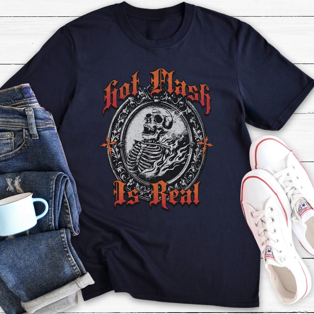 Hot Flash Is Real | Funny Menopause T-Shirt