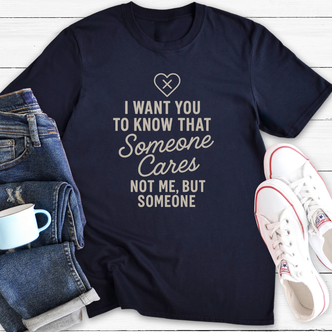 I Want You To Know | T-Shirt