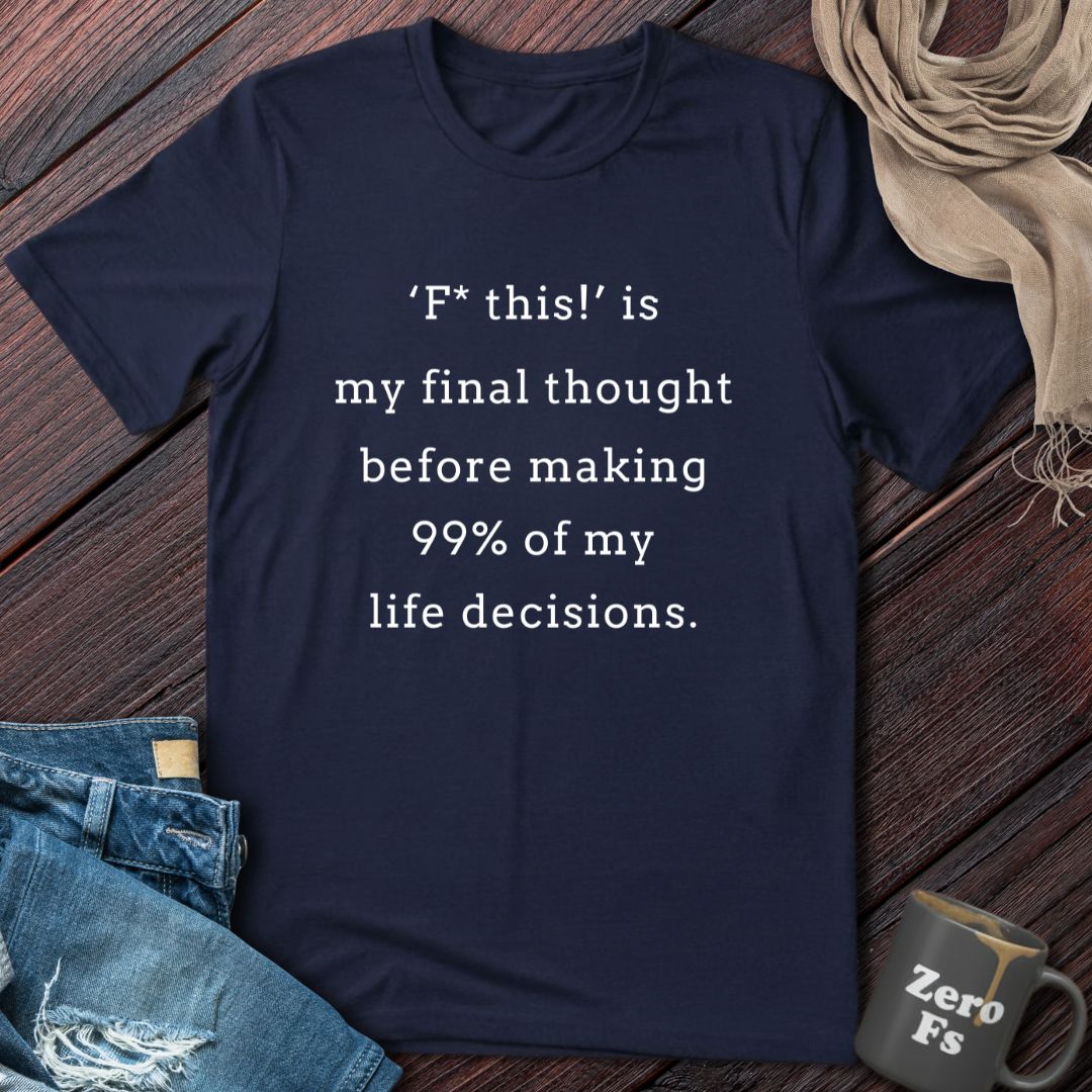 Final Thought | T-Shirt