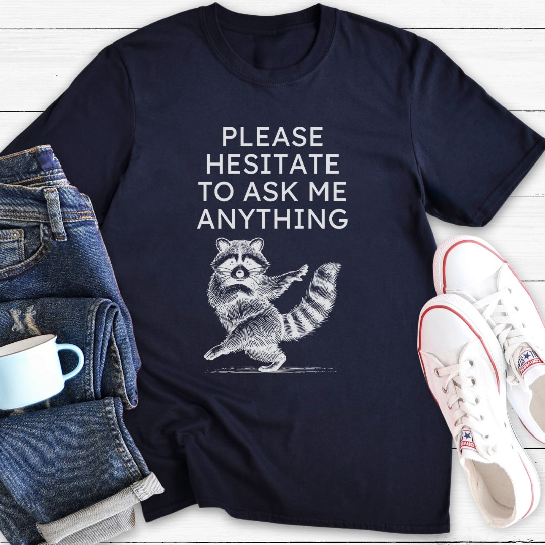 Please Hesitate | T-Shirt