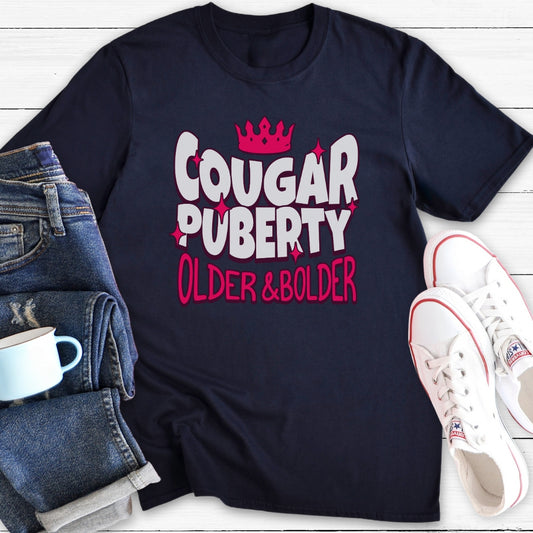 Cougar Puberty | Funny Menopause T-Shirt
