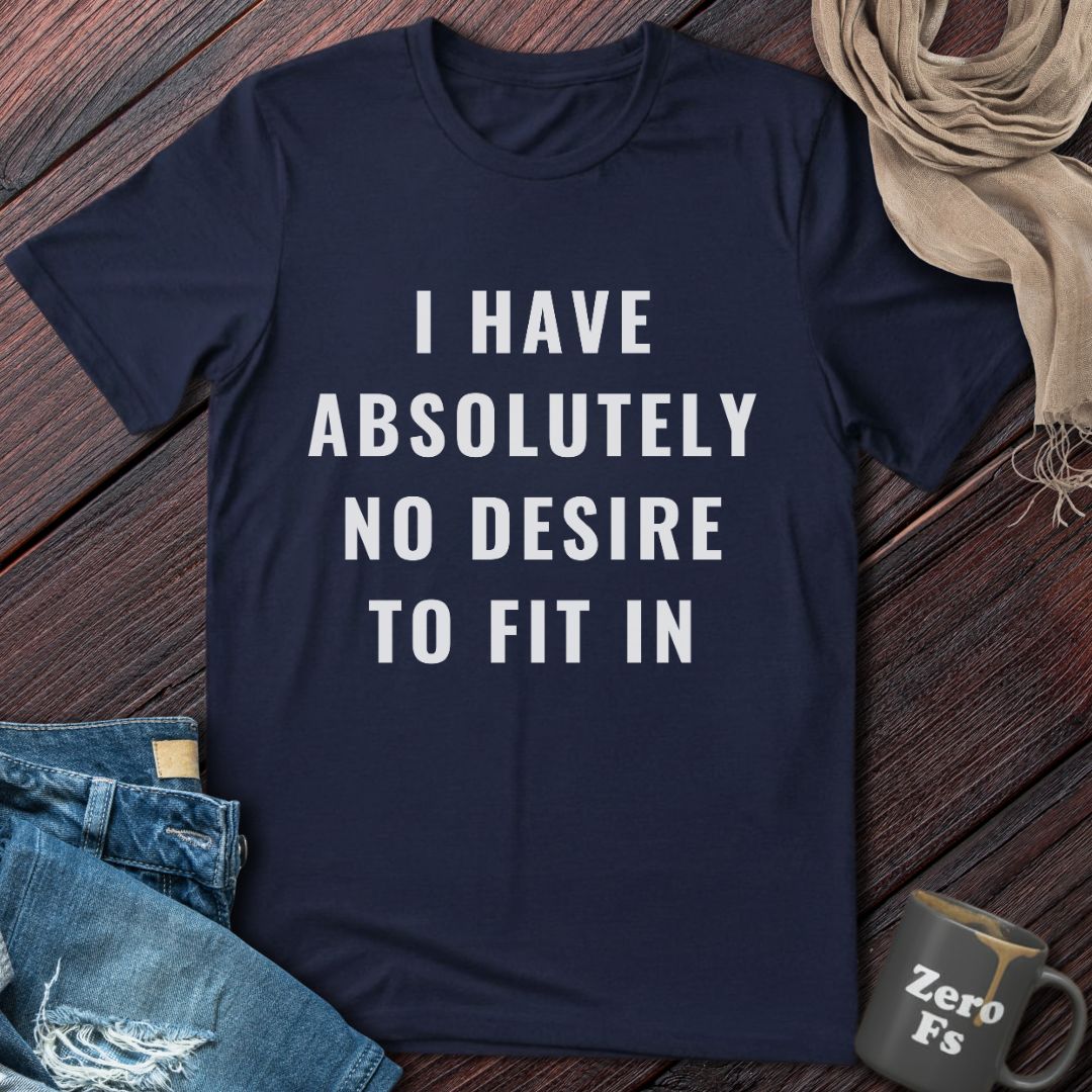 Absolutely No Desire | T-Shirt