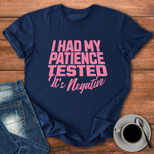 Patience Negative | T-shirt