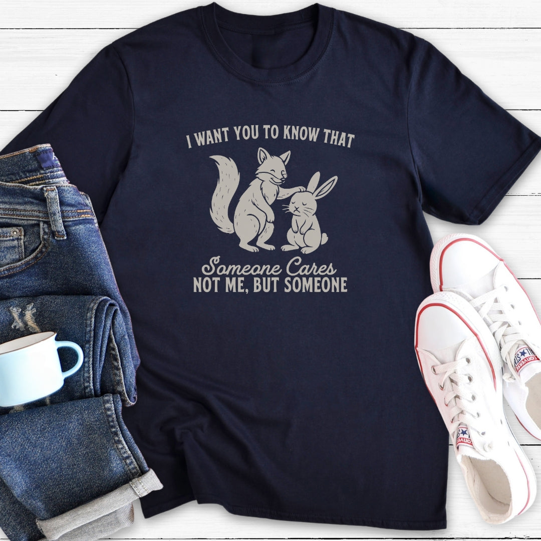 Someone Cares | T-Shirt