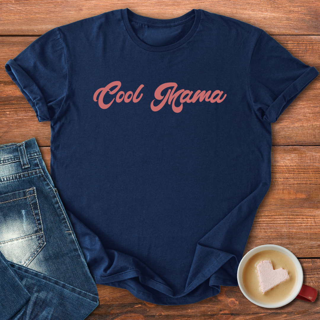 Cool Mama | T-shirt for moms