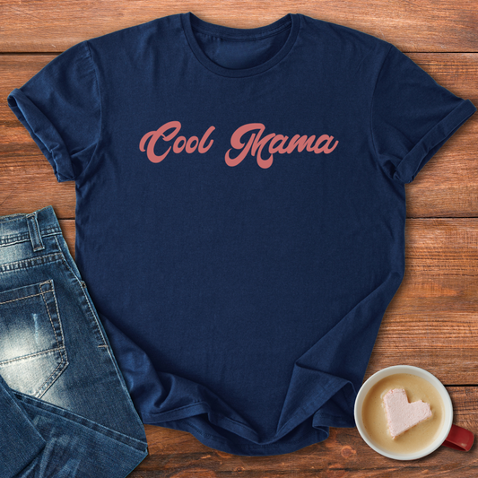 Cool Mama | T-shirt for moms