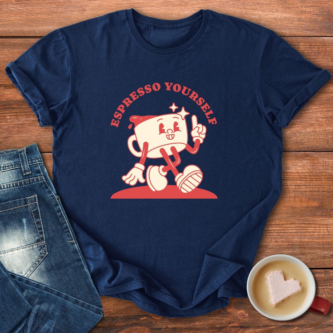 Espresso Yourself | T-shirt