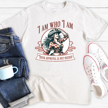 I am who I am | T-Shirt