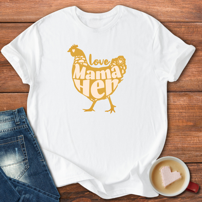 Mother Hen | T-shirt for Moms