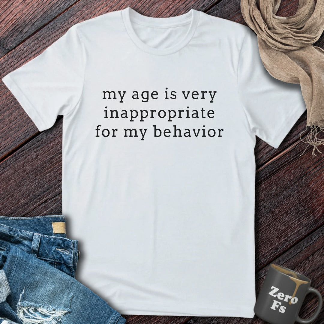 Inappropriate Age | T-Shirt