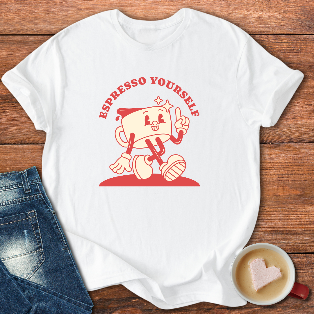 Espresso Yourself | T-shirt